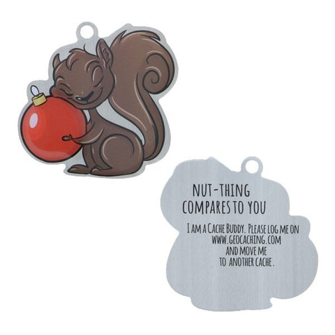 Nut-Thing Compares to You Trackable Tag