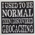 Sticker Geocaching I used to be normal